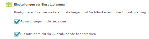 Einstellungen Betrieb - Ansicht Einstellungen zur Einsatzplanung_de.png