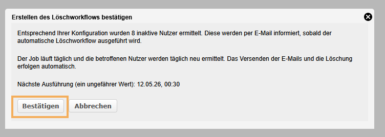 Benutzerverwaltung - Bestätigung zum Anlegen eines Löschworkflows_de.png
